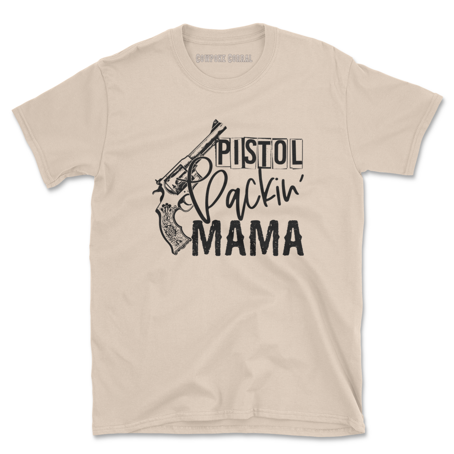 PISTOL PACKIN’ MAMA TEE