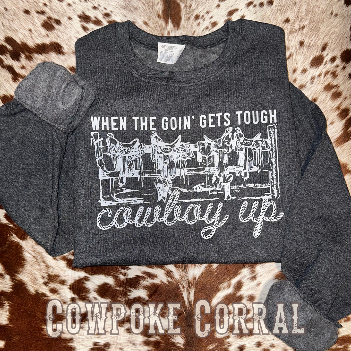 Cowboy Up Crewneck Sweatshirt