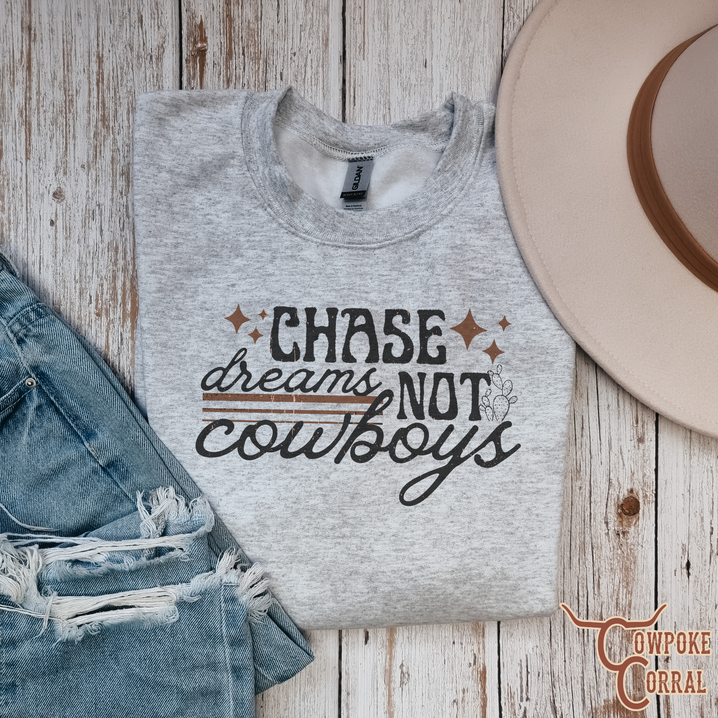 CHASE DREAMS NOT COWBOYS CREWNECK SWEATSHIRT